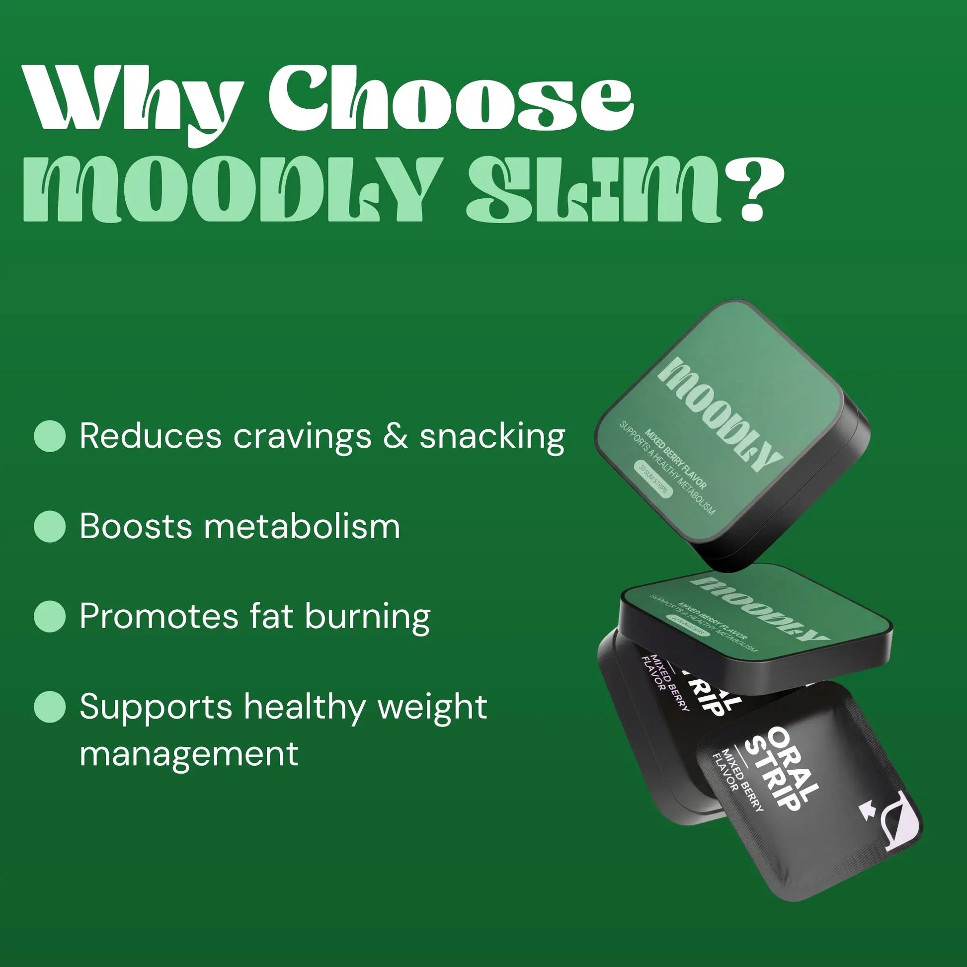 Slim Strips MOODLY